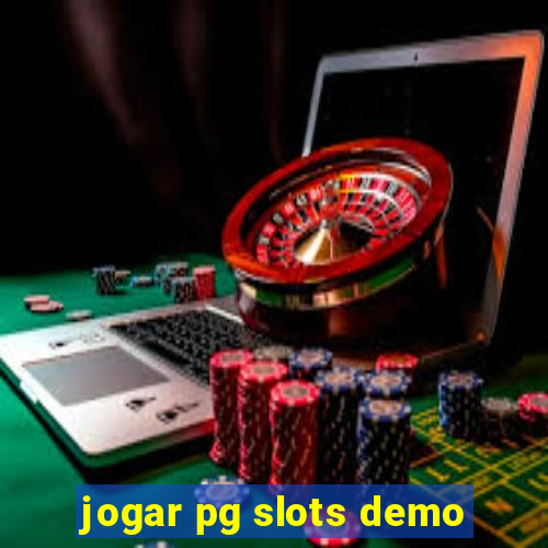 jogar pg slots demo